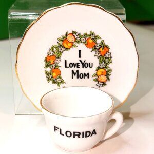 Florida I Love You Mom Demitasse Souvenir Cup Saucer Oranges Wreath Gold Trim